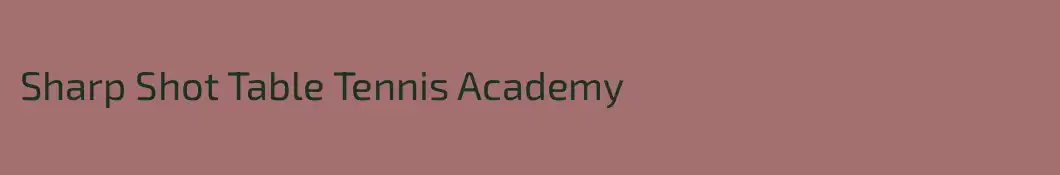 Sharp Shot Table Tennis Academy